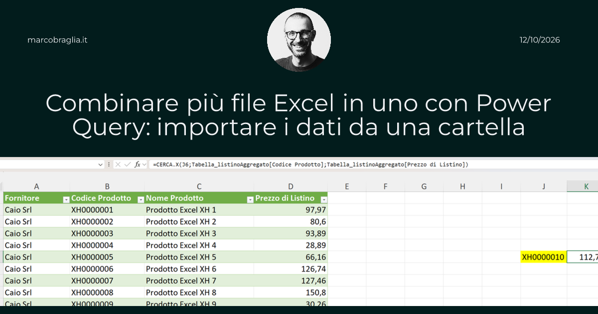 Combinare più file Excel in uno con Power Query: importare i dati da una cartella