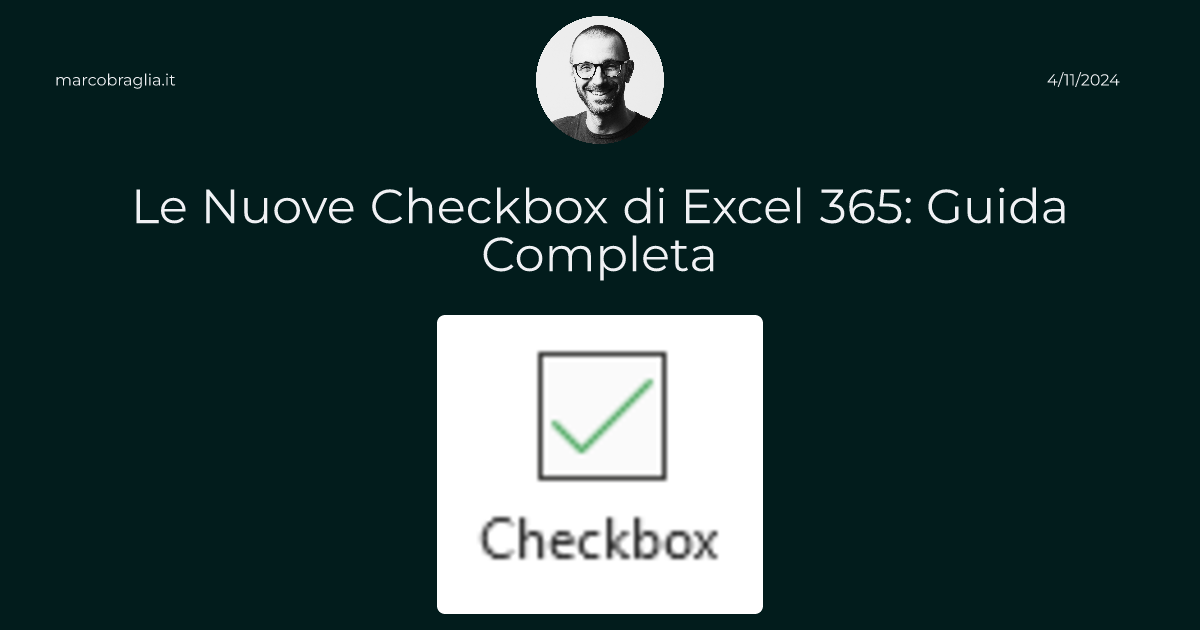 Le Nuove Checkbox di Excel 365: Guida Completa